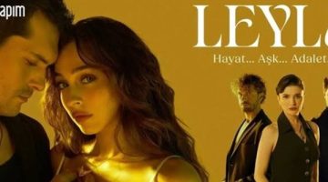 تصاعد أحداث مسلسل ليلى في الحلقة 18.. انتقام وأسرار جديدة